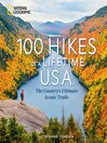 100 Hikes of a Lifetime U.S.A.